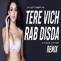 Tere Vich Rab Disda (Club Mix) - DJ Vishal Jodhpur
